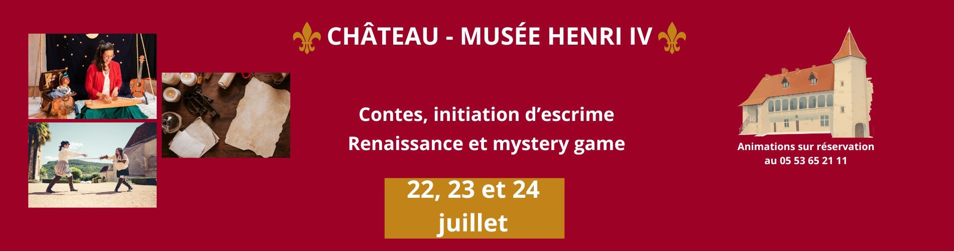 Les animations au Château-musée Henri IV 
